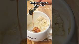 Easy 1-minute Eggless banana mug cake Easy 1-minute Eggless banana mug cake