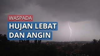 Minggu 10 Mei 2020 Waspada Cuaca Ekstrem, BMKG: Potensi Hujan Lebat Disertai Petir screenshot 1