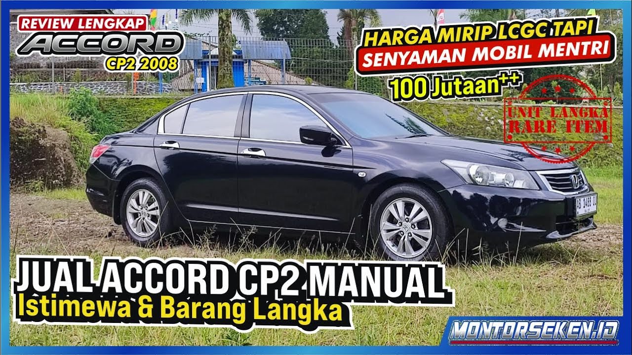 JUAL HONDA NEW ACCORD CP2 MANUAL TAHUN 2008
