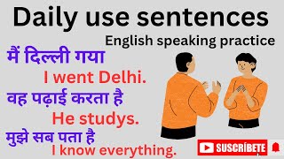 Daily use sentences / english speaking practice / basic to advance practice session