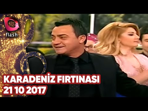 Karadeniz Fırtınası - Flash Tv - 21 10 2017