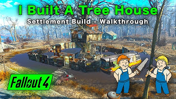 Fallout 4 | I Built A Tree House!