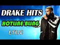 Drake - Hotline Bling (Lyrics) - Best Songs Collection 2024