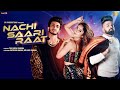 Nachi saari raat official shiva sharma  shyrinn anicka  latest song 2021  ss productions