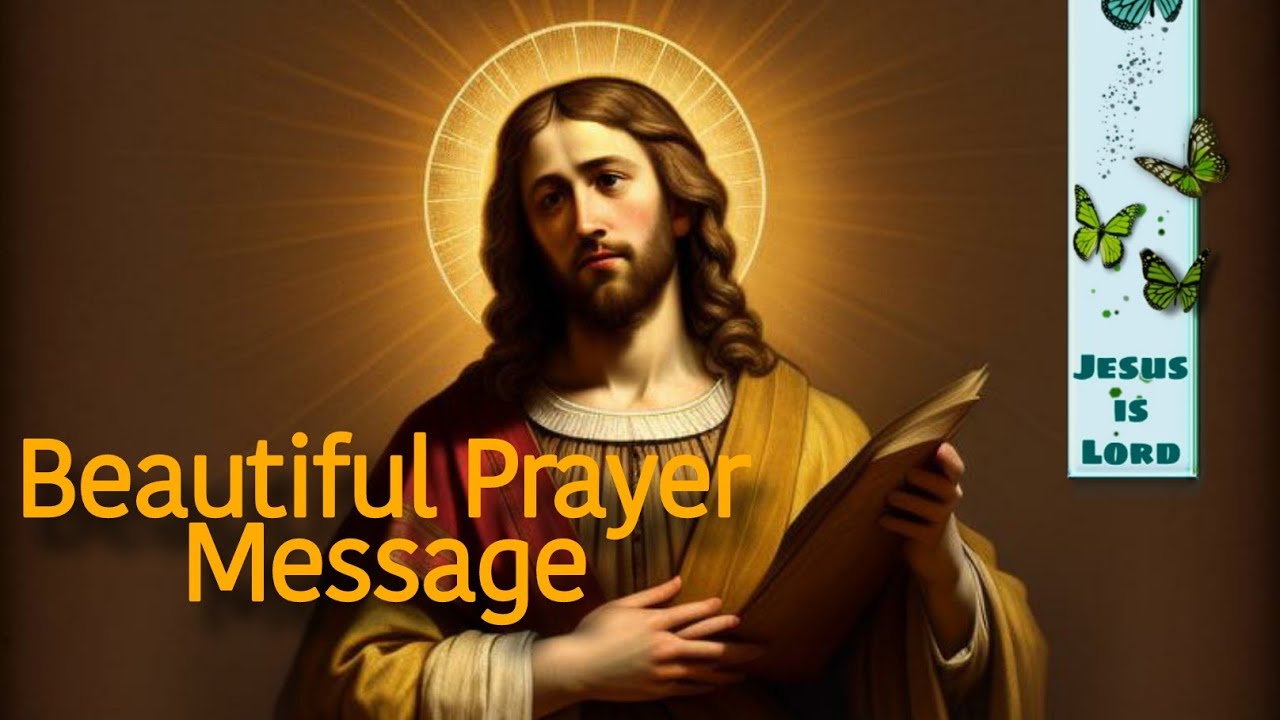 beautiful-prayer-message-for-you-today-cc-youtube