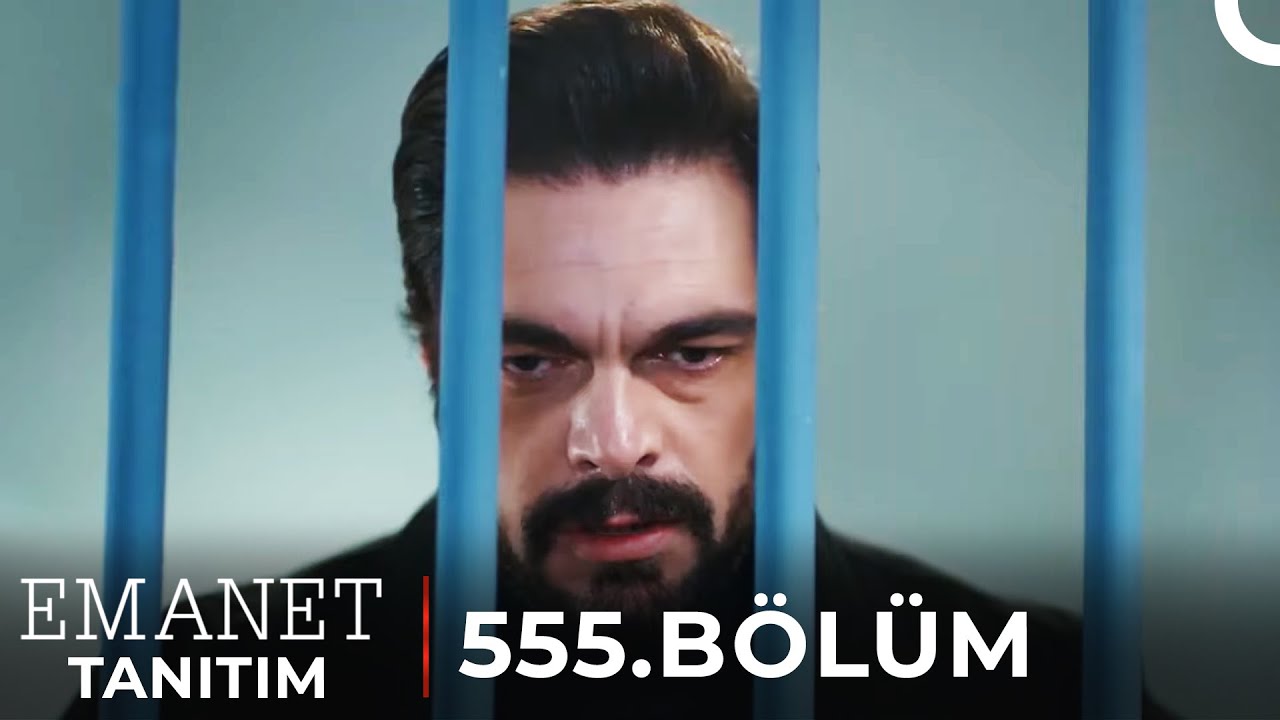 Emanet 555. Bölüm: İntikamın Peşinde! , fragmanı, bölüm tanıtımı İncelemesi Emanet 555. Bölüm: İntikamın Peşinde! , fragmanı, bölüm tanıtımı İncelemesi