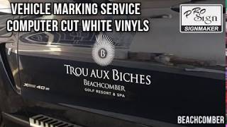 Prosign Vehicle Marking Service - Beachcomber Trou Aux Biches - Computer-Cut White Vinyl