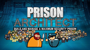 Prison Architect Update 12 ~ All In Chains ~ Lets Play Prison Architect Gameplay Part 6