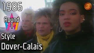 Melodifestivalen 1986 – 03a. Dover-Calais – Style