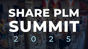Share PLM Summit 2025: Human-Centric Transformations in PLM