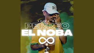 Perreo el Noba - Leiva Dj