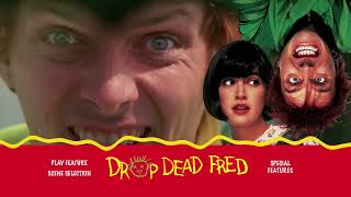 Drop Dead Fred
