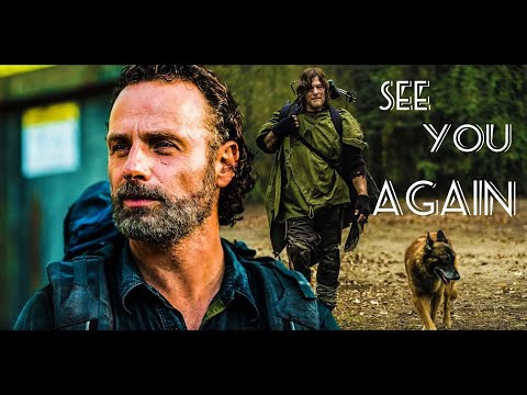Daryl Dixon & Rick Grimes | See you again || thewalkingdead🧟🔥🔥