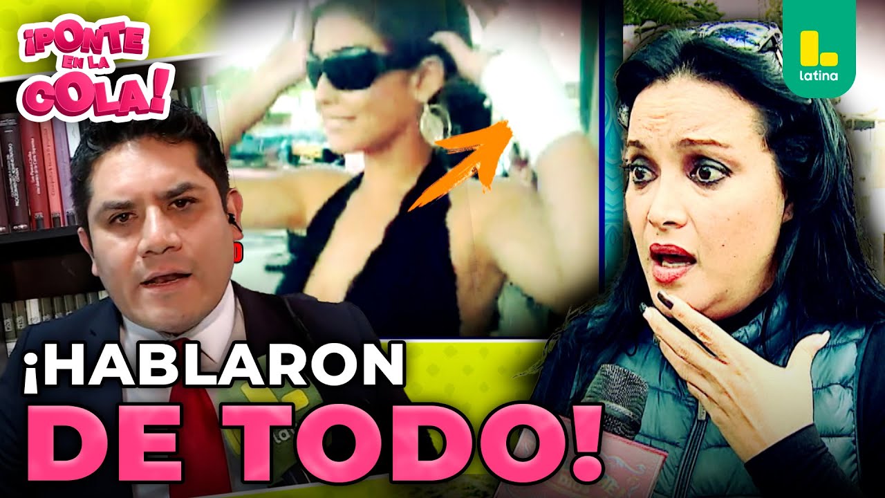 Mariella Zanetti y abogado de Karla Tarazona salen CON FUERZA | Ponte En la Cola