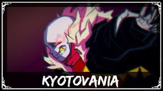 [Underfell Remix] SharaX - Kyotovania