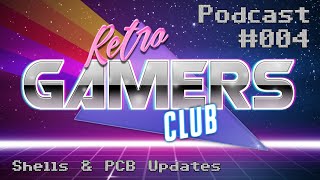 Retro Gamers Club Podcast #004 - 10/06/2022