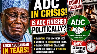 ADC COLLAPSED? 😱 Court Declares Trouble for ADC as Atiku’s 2027 Hope Faces Major Setback 