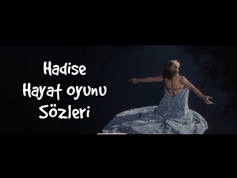 Hadise · Hayat Oyunu · Sözleri/Lyrics /şarkısözleri / lyricvideo / sözlervideosu / sarkisozu