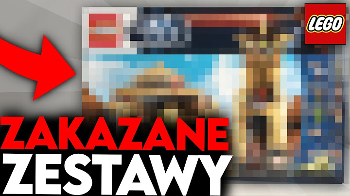 ZAKAZANE ZESTAWY LEGO