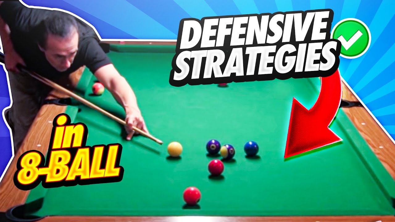 8 Ball Learn Defensive Strategies In 8 Ball That Will Absolutely Help You WIN YouTube