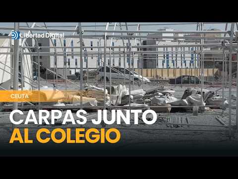CEUTA | Avanza el montaje de un asentamiento temporal cerca de un colegio infantil