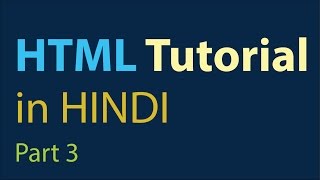 HTML Tutorial for Beginners in Hindi - Part 3 (How to Write List in HTML)