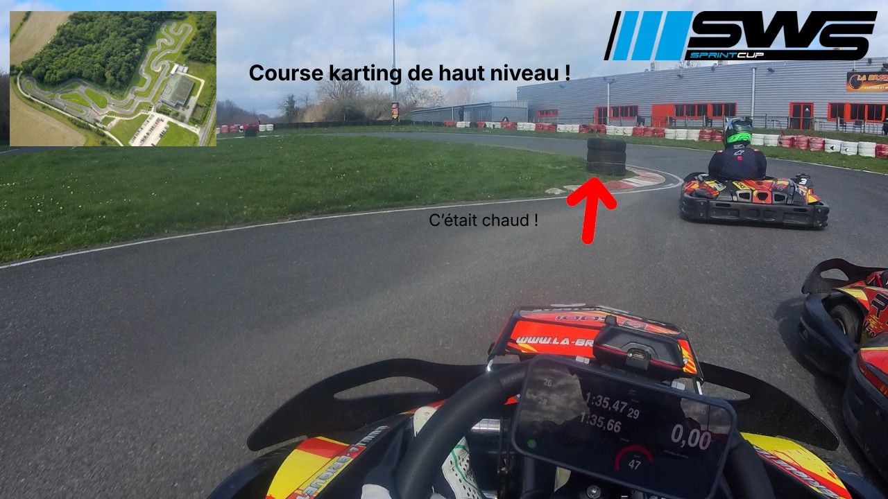 Sprint karting SWS Briqueterie les Etards - La routourne à tourné !