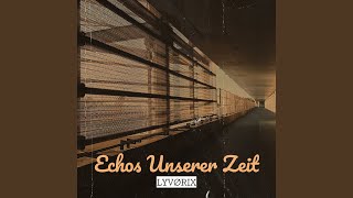 Echos Unserer Zeit