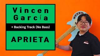 APRIETA (베이스 연습용 슬로우 템포 버전) - Vincen García