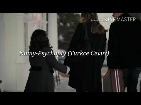 Nomy Psychopath (Türkçe Çeviri)