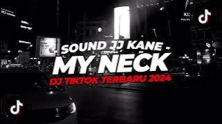 DJ MY NECK MY BACK PLAT KT SLOWED VIRAL TIKTOK TERBARU 2024 - XDiKz Music