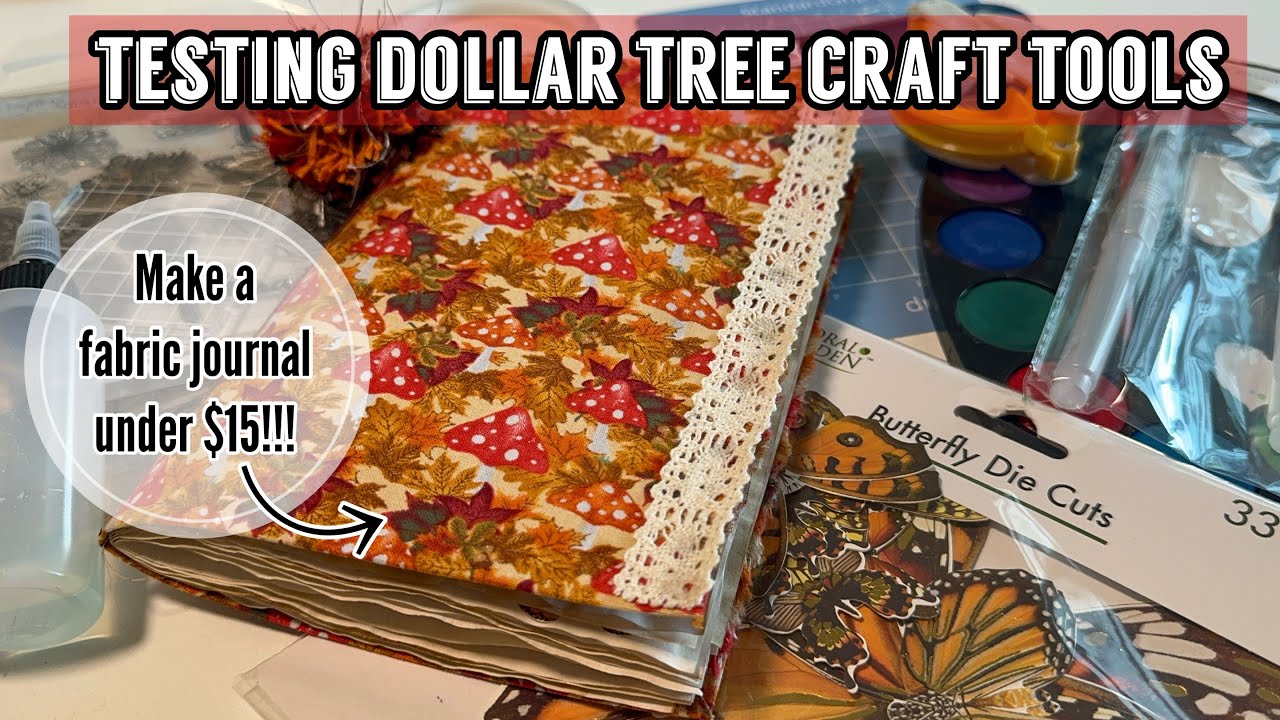 Тестирую инструменты Dollar Tree, одновременно делая тканевый журнал стоимостью менее 15 долларов...