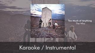 Download Lagu Too Much of Anything - Karaoke / Instrumental Cover MP3