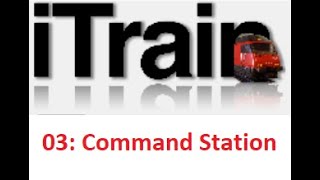 Video 03: Using iTrain Tutorial Series - Connecting a Command Station