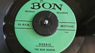 The Blue Echoes - Debbie