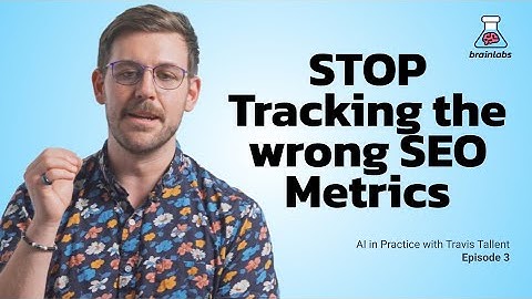 You’re Tracking the Wrong SEO Metrics — Here’s What Actually Matters Now | Travis Tallent
