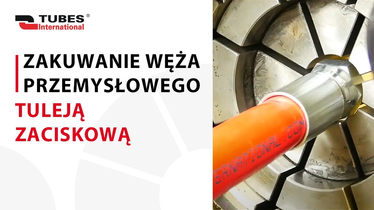 Zakuwanie węża przemysłowego tuleją zaciskową