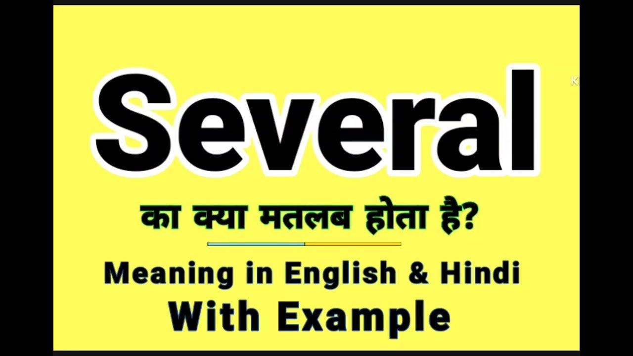 several-meaning-in-hindi-several-ka-kya-matlab-hota-hai-daily-use