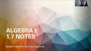 1.7 Notes Special Cases for Solving Equations