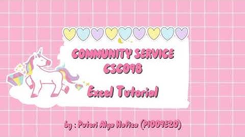 Excel Tutorial for Community Service CSC098
