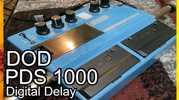 Dod PDS 1000 Digital Delay Rare pedal review