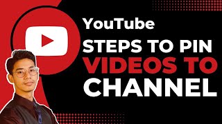 How to Pin a Video On Your YouTube Channel