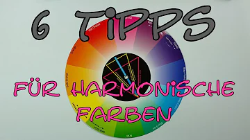 Welche Farben sind harmonisch?