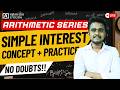 ARITHMETIC SERIES | SIMPLE INTEREST | CONCEPT + PRACTICE | IN TAMIL | BY AP SIR #ibps #prelims #sbi