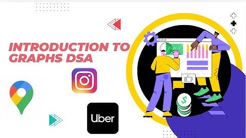 Graph Data Structures Explained: Basics, Real-World Applications, and More!