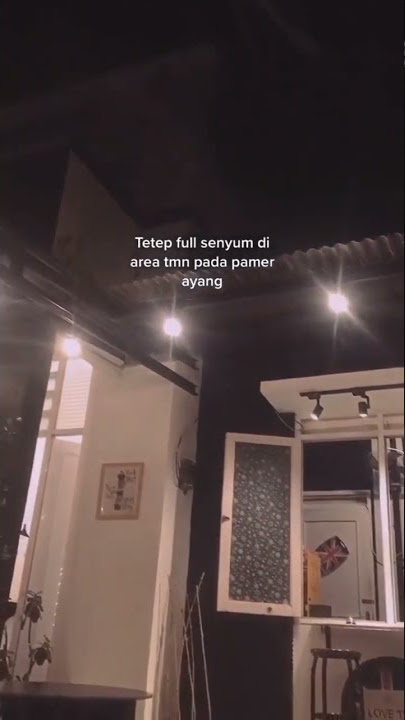 STORY WA 30 DETIK TERBARU || TETAP FULL SENYUM:)