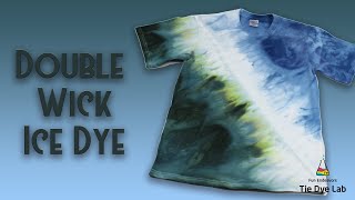 Tie Dye Designs :  Double Wick Ice Dye
