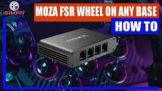 Moza Universal Hub - Using the FSR Wheel on any base
