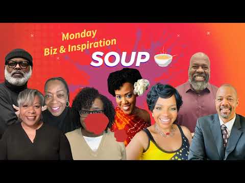 IndieSoup Monday Biz and Inspiration Schedule