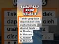 SOAL PSAJ KELAS 6 || TAKDIR MUBRAM